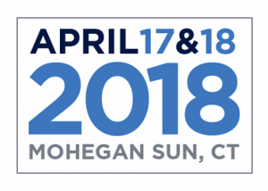 April 17 & 18, 2018 at Mohegan Sun, Connecticut April 17 & 18, 2018 at Mohegan Sun, Connecticut